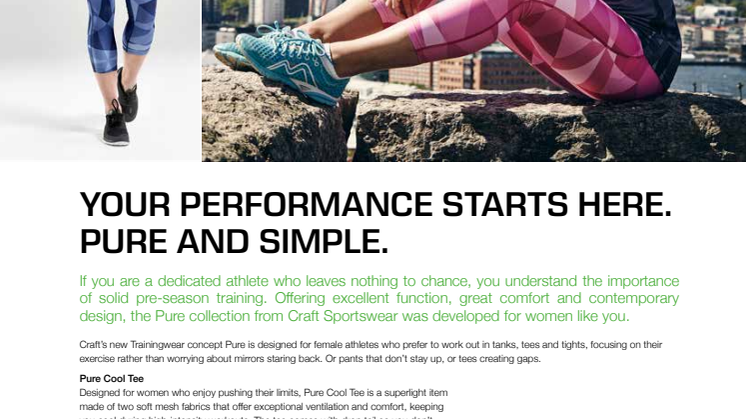 Your performance starts here. Pure and simple.