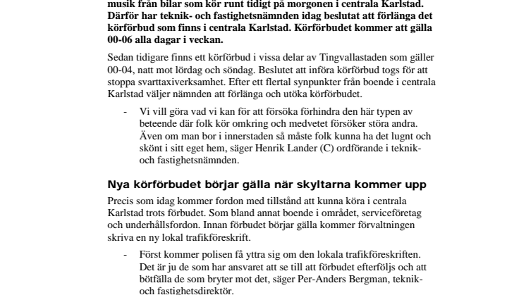 ​Förlängt körförbud i centrala Karlstad