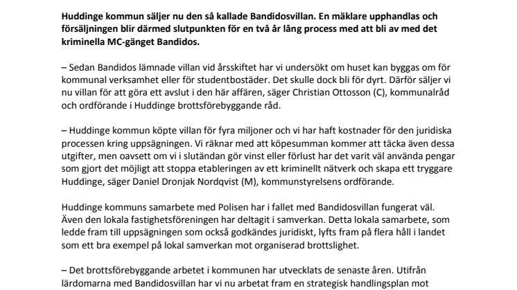 Huddinge säljer Bandidosvillan