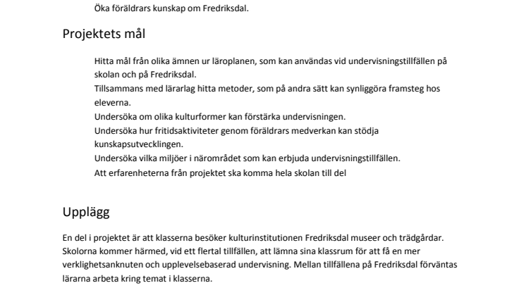 Pressinformation/inbjudan från Fredriksdal museer och trädgårdar 2 september 2009
