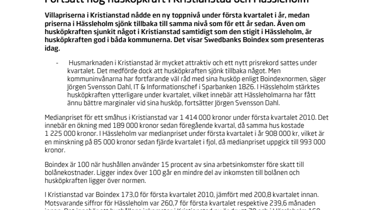 Swedbank Boindex kvartal 1 2010: Fortsatt hög husköpkraft i Kristianstad och Hässleholm