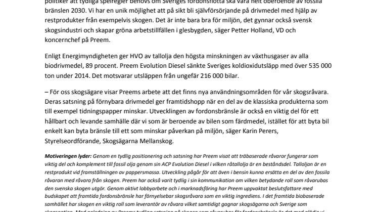 Preem tilldelas Träkronan för satsningen på skogsråvara