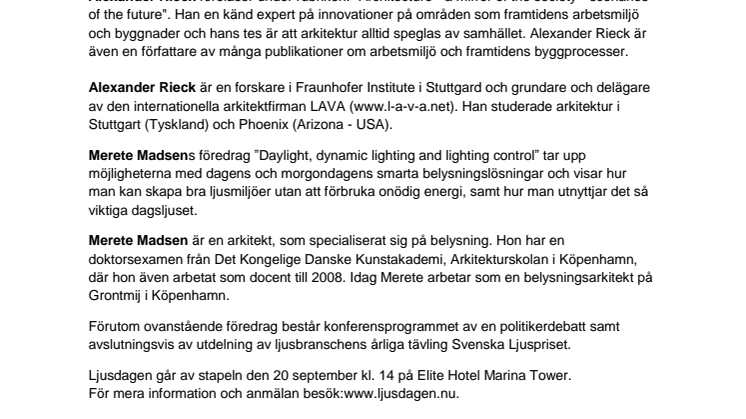 Intressant inblick i framtidens byggande presenteras på Ljusdagen 