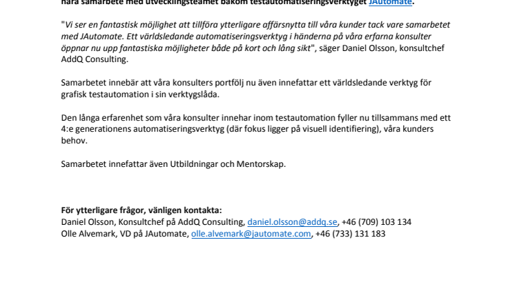 AddQ inleder nära samarbete med företaget bakom testautomatiseringsverktyget JAutomate.