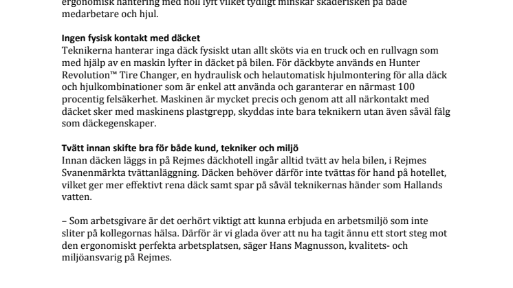 Nya maskiner ger bättre ergonomi på Rejmes däckhotell 