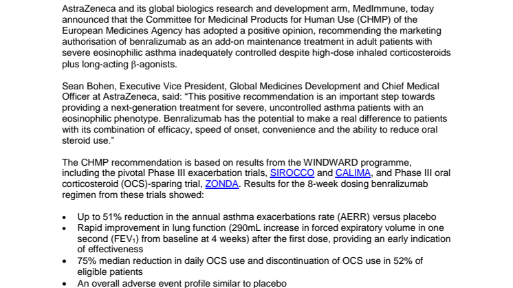 BENRALIZUMAB RECEIVES POSITIVE EU CHMP OPINION FOR SEVERE, UNCONTROLLED EOSINOPHILIC ASTHMA 