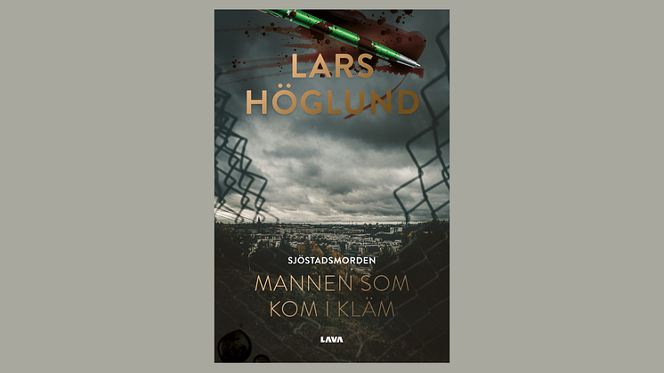 Dödligt spel i Hammarby Sjöstad: "Mannen som kom i kläm" av författaren Lars Höglund