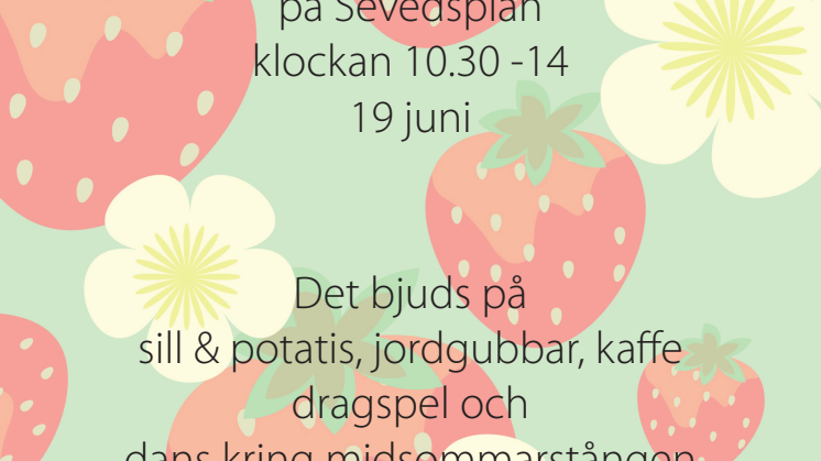 Seved går samman för att ordna midsommarfest