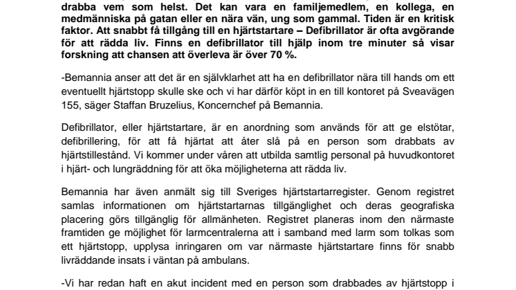 Bemannia ökar överlevnadschansen - tillhandahåller hjärtstartare – Defibrillator  
