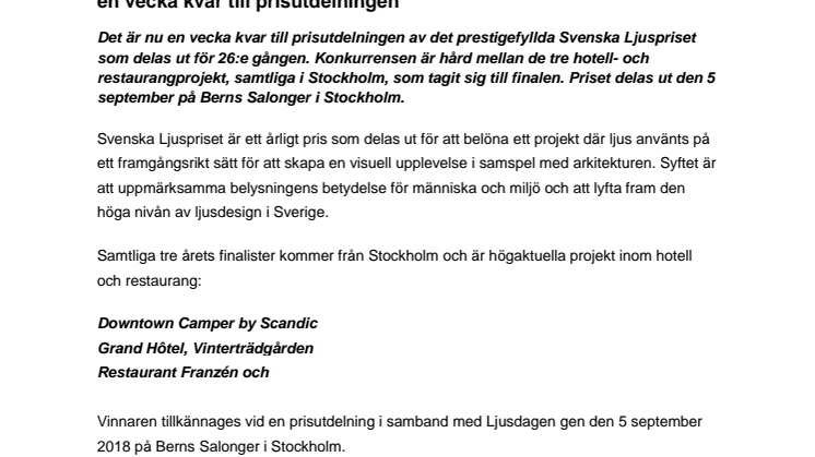 Tre Stockholmsprojekt tävlar om ett prestigefyllt pris - en vecka kvar till prisutdelningen 