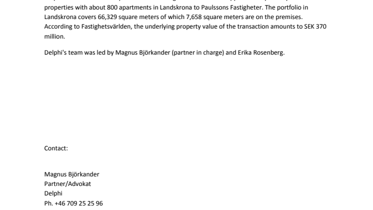 Delphi advised Markarydsbostäder Holding AB on the sale of 800 apartments to Paulssons Fastigheter