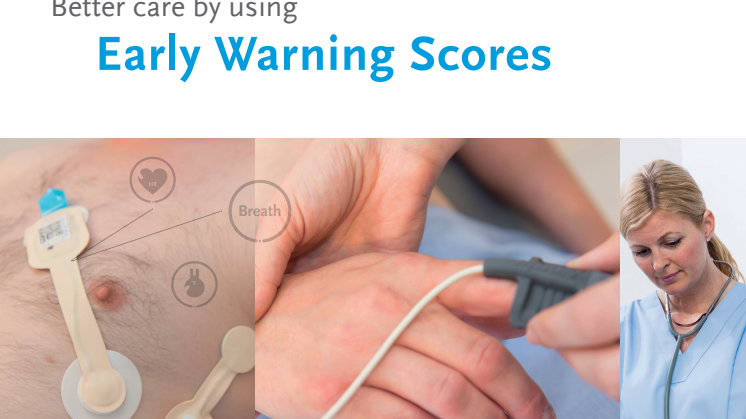 Better care by using Early Warning Scores