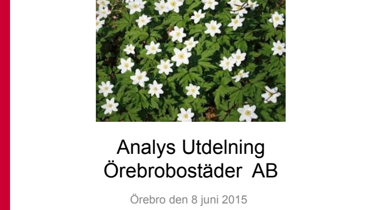 Hyresgästföreningens analys av ÖBO. Pressreferat från dagens presskonferens. 