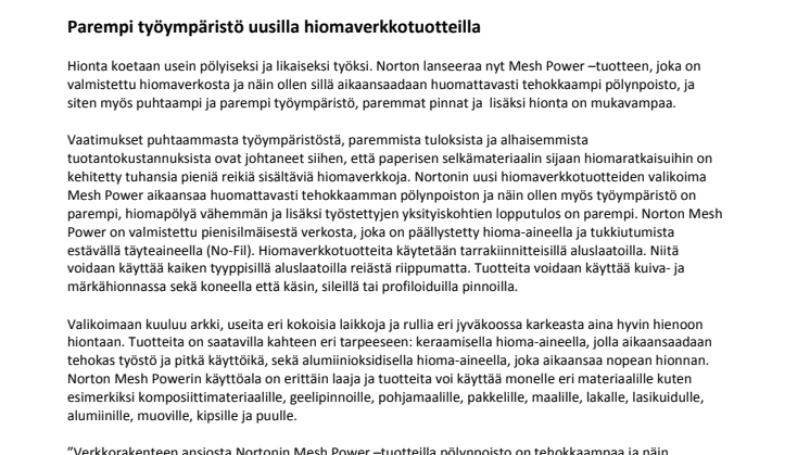Parempi työympäristö uusilla hiomaverkkotuotteilla
