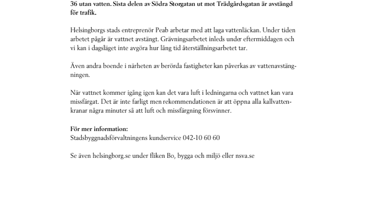 Akut vattenavstängning på Södra Storgatan 24-36