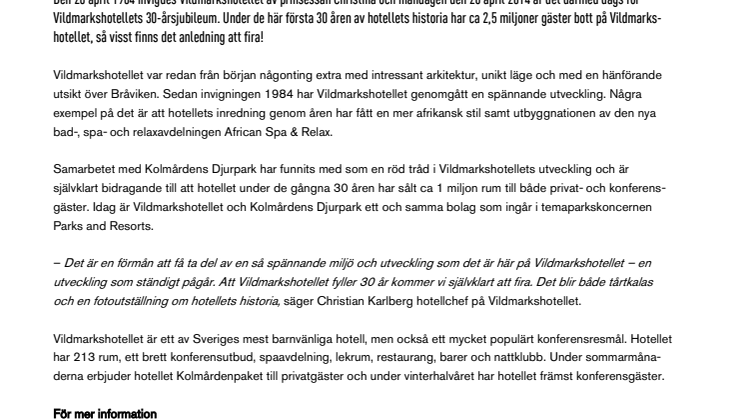 Vildmarkshotellet i Kolmården firar 30-årsjubileum!