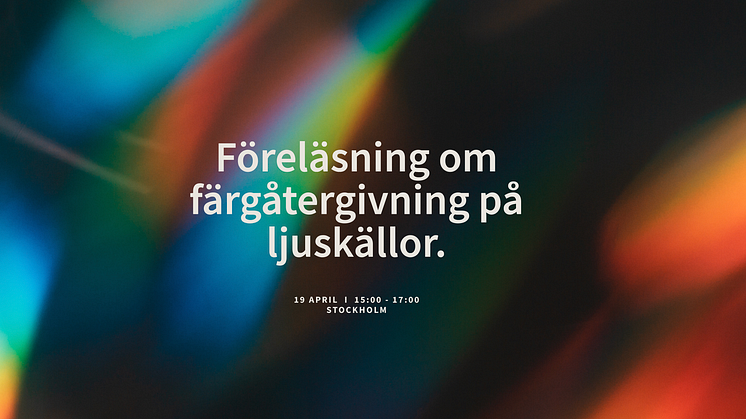 Föreläsning om färgåtergivning på ljuskällor