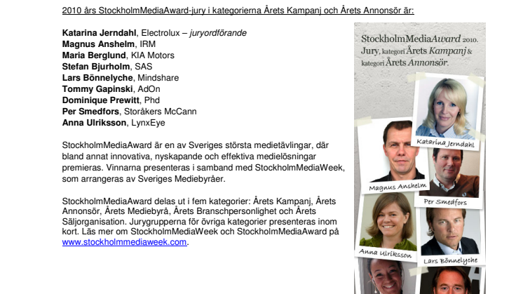StockholmMediaAward 2010: Juryn för Årets Kampanj och Årets Annonsör spikad