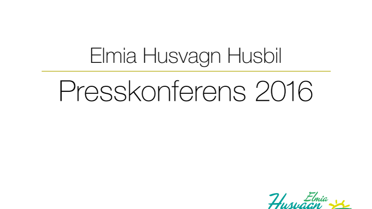 Presentation, Elmia Husvagn Husbil presskonferens