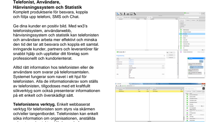 Telefonist, Användare, Hänvisningssystem och Statistik