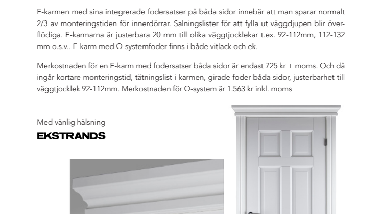Q-System med krönlist- foderbildande innerdörrkarm i ny design