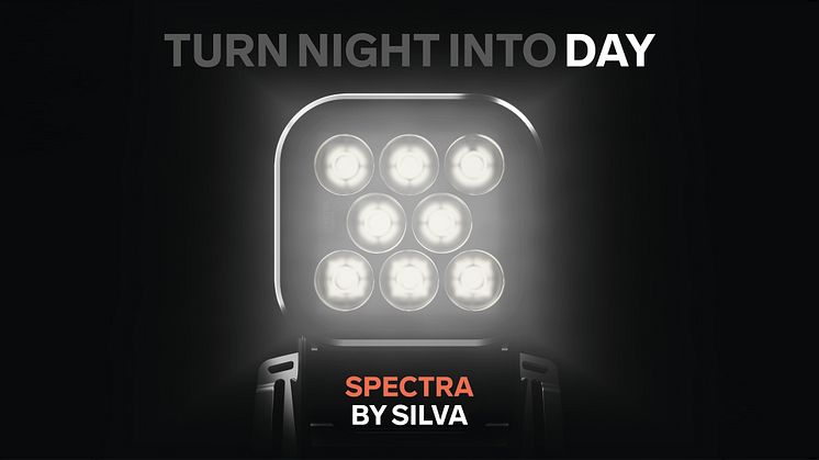 Spectra från Silva förvandlar natt till dag.