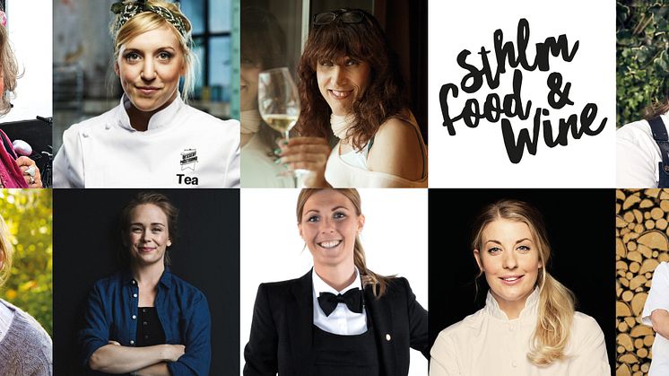 Ingela Stenson, Dorotea Malmegård, Nadja Karlsson, Frida Johansson, Ulrika Brydling, Louise Johansson, Erika Eriksson, Frida Ronge och Maria Printz deltar vid Stellagalans Köksbord på Sthlm Food & Wine.