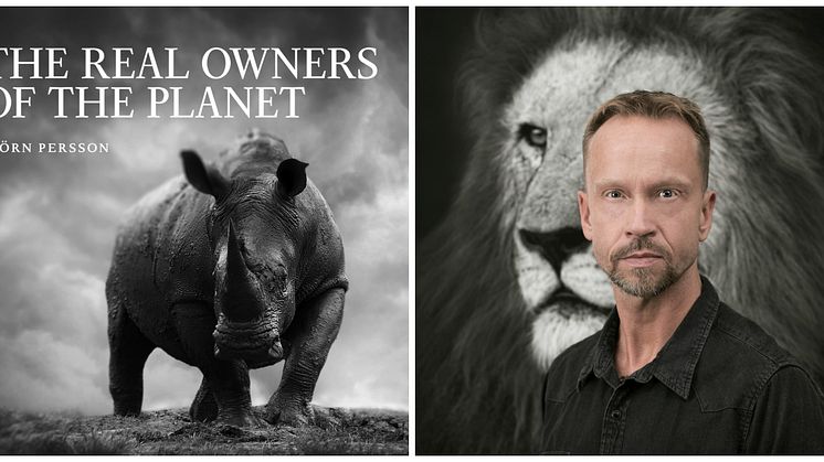 Internationellt erkände fotografen Björn Persson besöker bokmässan med boken "The Real Owners of the Planet" - ett välgörenhetsprojekt för att bevara Afrikas vilda djur