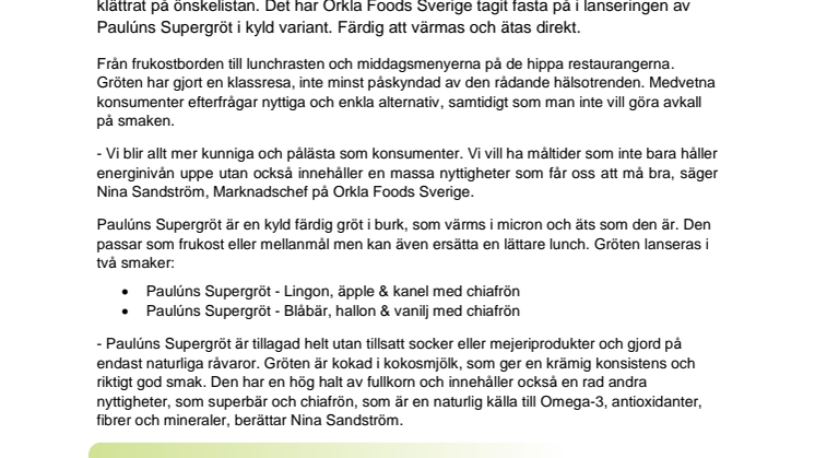 Paulúns kylda Supergröt är här!