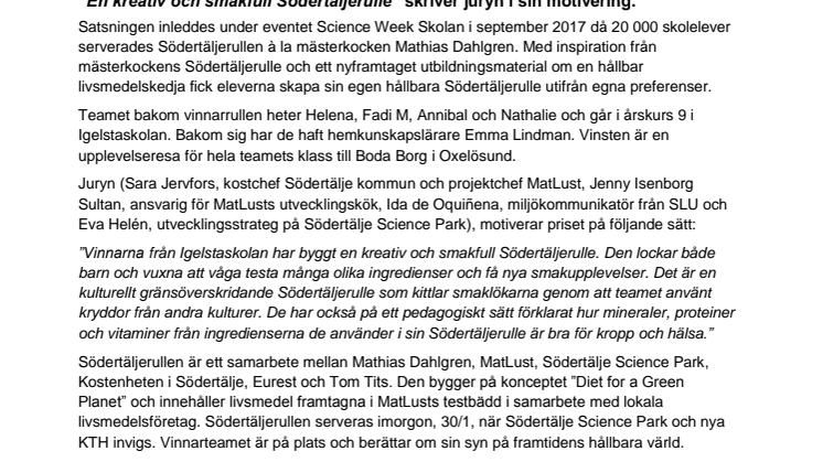 Igelstaskolan vann tävlingen  ”Bygg din egen Södertäljerulle”