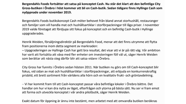 Bergendahls Food satsar på Cash: Omvandlar City Gross-butik i Örebro