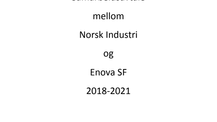 Samarbeidsavtale mellom Norsk Industri og Enova SF