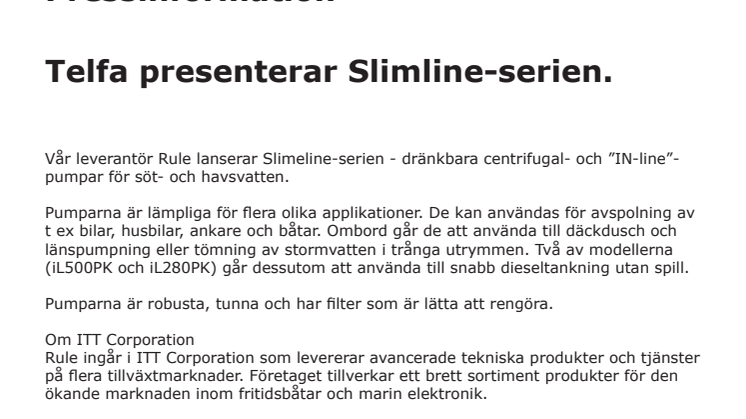 Telfa presenterar Slimline-serien.