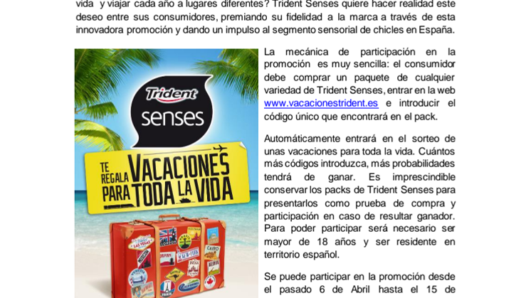 “Vacaciones para toda la vida” de la mano de Trident Senses