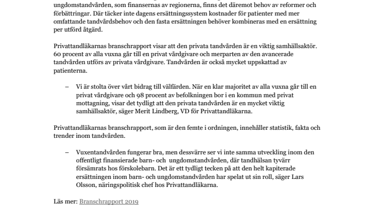 Branschrapport 2019: Svensk tandvård fungerar bra