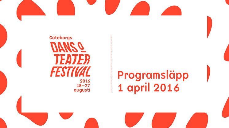 Programsläpp för Göteborgs dans- och teaterfestival 2016