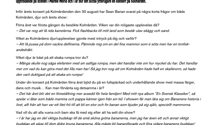 Sean Banan uppträder återigen på Kolmården
