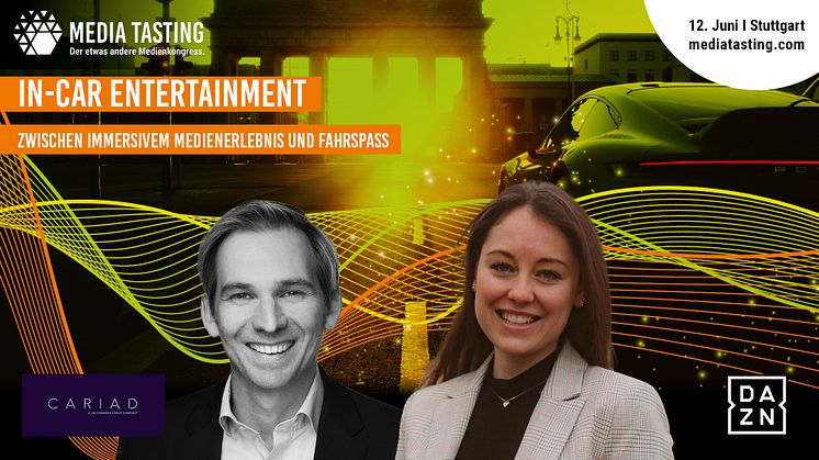 DAZN und CARIAD (VW) diskutieren beim Media Tasting am 12. Juni über die Zukunft des In-Car Entertainments