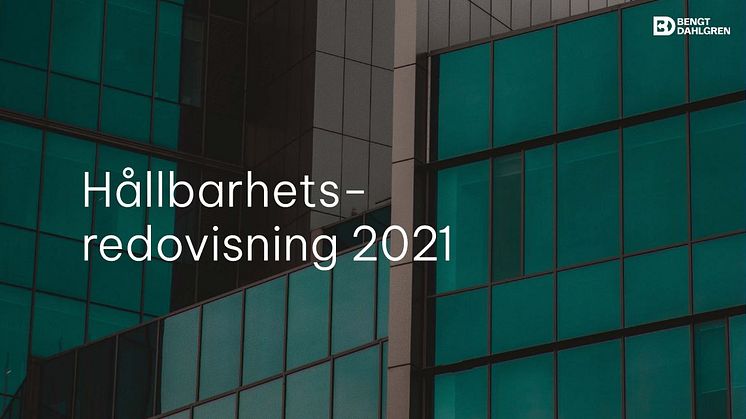 Hållbarhetsredovisningen för 2021 är lanserad.