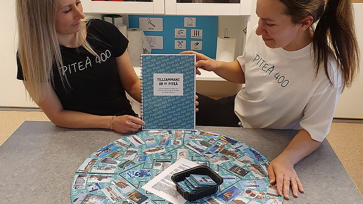 Tillsammans är vi Piteå, ett arbetsmaterial om Piteås närområde som delas ut till kommunens förskoleenheter.