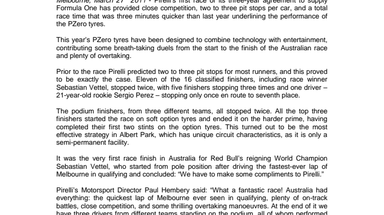Vilket fantastiskt race! Pirellis motorsportchef Paul Hembery om Australiens GP 2011