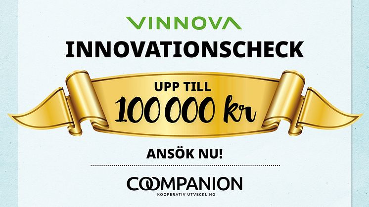 Nu kan små företag, främst kooperativa och impact-företag, ansöka om en innovationscheck hos Coompanion.