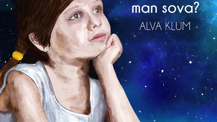 Grammisnominerade Alva Klum släpper en ny singel - "Varför ska man sova?"