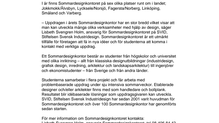 Stor bredd bland uppdragen i årets Sommardesignkontor