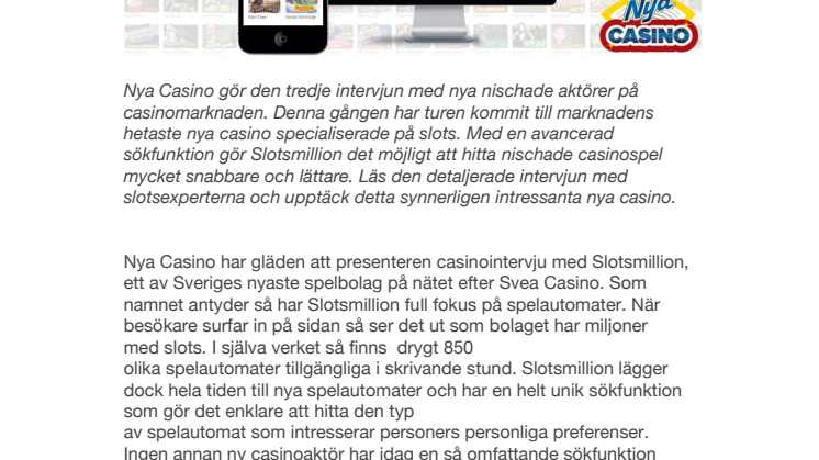 Nya Casino intervjuar slotsexperterna Slotsmillion