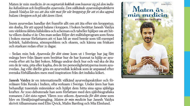 Janesh Vaidya: Maten är min medicin – Ayurveda i ditt kök
