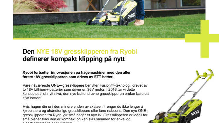 Ryobi ONE+ - nå med 18V kraft til små gressplener