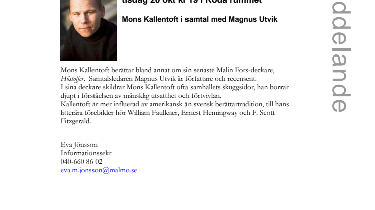 Stadsbiblioteket i Malmö:  Mons Kallentoft i samtal med Magnus Utvik