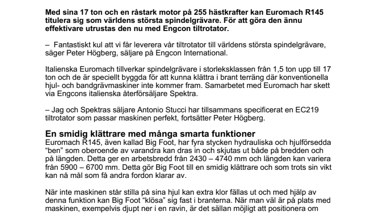 Engcon levererar tiltrotatorer till världens största spindelgrävare – Euromach R145 kan nu utföra alla tänkbara moment från en och samma position vid klättring i brant terräng