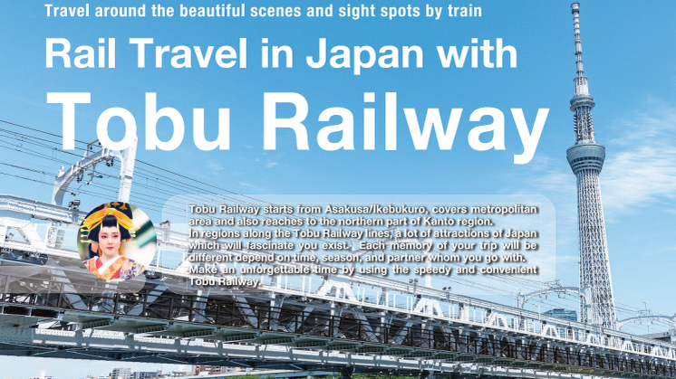 Rail Travel in Japan with Tobu Railway